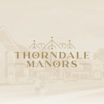 thorndale manors residential home development project